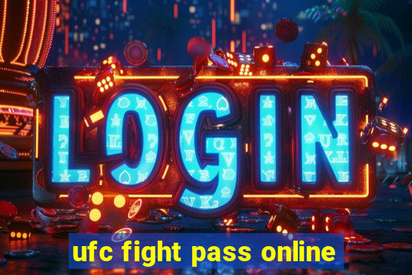 ufc fight pass online